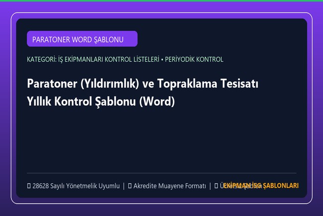 Paratoner (Yıldırımlık) ve Topraklama Tesisatı Yıllık Kontrol Şablonu (Word)