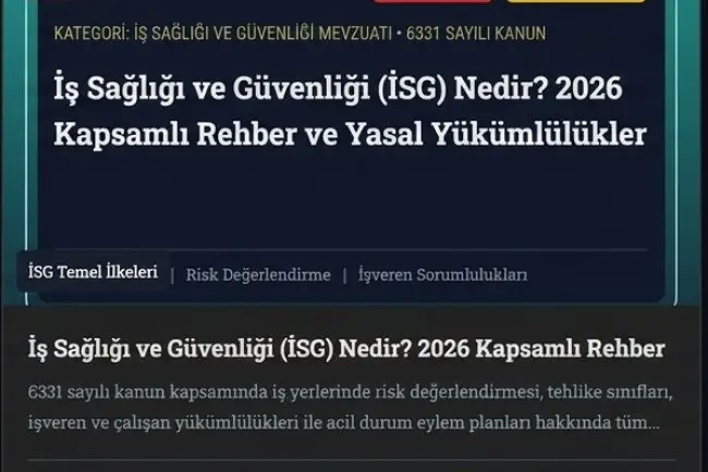İş Sağlığı ve Güvenliği (İSG) Nedir? 2026 Kapsamlı Rehber