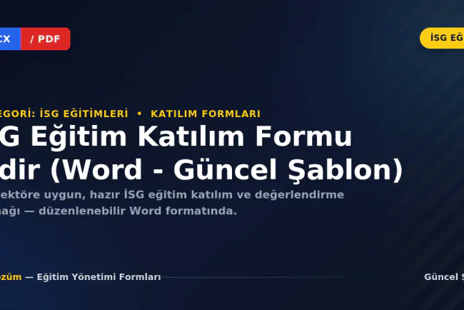 İSG Eğitim Katılım Formu İndir (Word - Güncel Şablon)