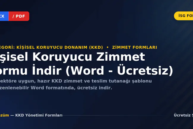 Kişisel Koruyucu Zimmet Formu İndir (Word - Ücretsiz )
