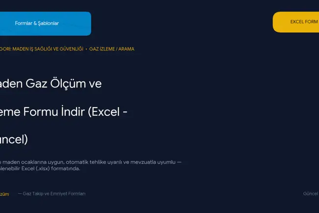 Yeraltı Maden Ocaklarında Gaz Ölçüm ve İzleme Takip Formu (Excel)