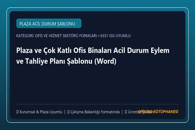 Plaza ve Çok Katlı Ofis Binaları Acil Durum Eylem ve Tahliye Planı Şablonu (Word)