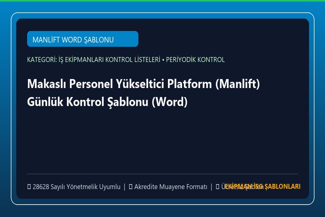 Makaslı Personel Yükseltici Platform (Manlift) Günlük Kontrol Şablonu (Word)