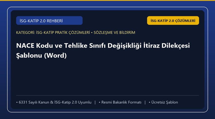 NACE Kodu ve Tehlike Sınıfı Değişikliği İtiraz Dilekçesi Şablonu (Word)