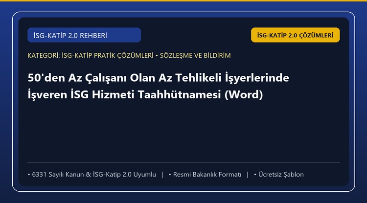 50'den Az Çalışanı Olan Az Tehlikeli İşyerlerinde İşveren İSG Hizmeti Taahhütnamesi (Word)