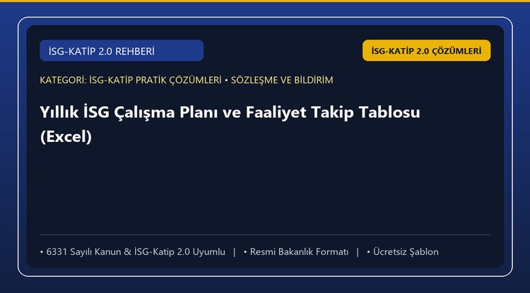 Yıllık İSG Çalışma Planı ve Faaliyet Takip Tablosu (Excel)