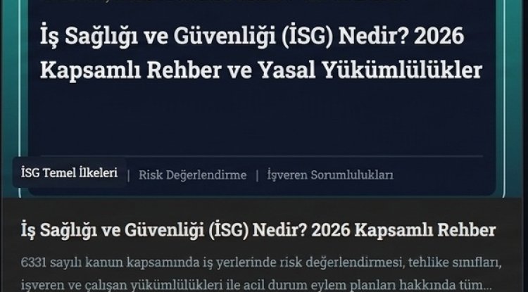 İş Sağlığı ve Güvenliği (İSG) Nedir? 2026 Kapsamlı Rehber