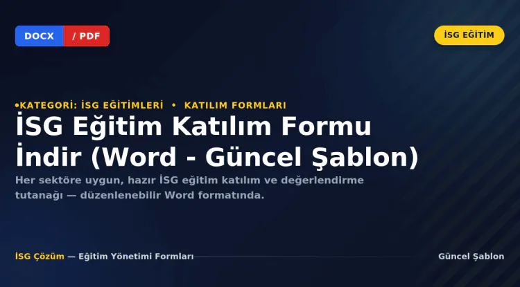İSG Eğitim Katılım Formu İndir (Word - Güncel Şablon)
