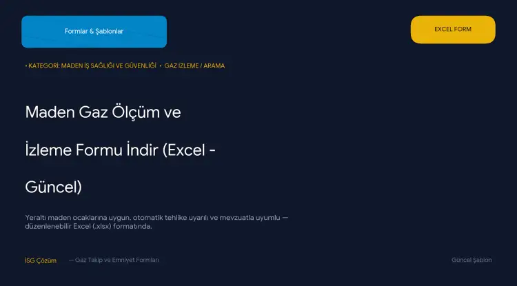 Yeraltı Maden Ocaklarında Gaz Ölçüm ve İzleme Takip Formu (Excel)