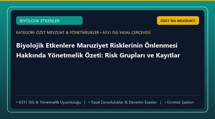 Biyolojik Etkenlere Maruziyet Risklerinin Önlenmesi Hakkında Yönetmelik Özeti: Risk Grupları ve Kayıtlar