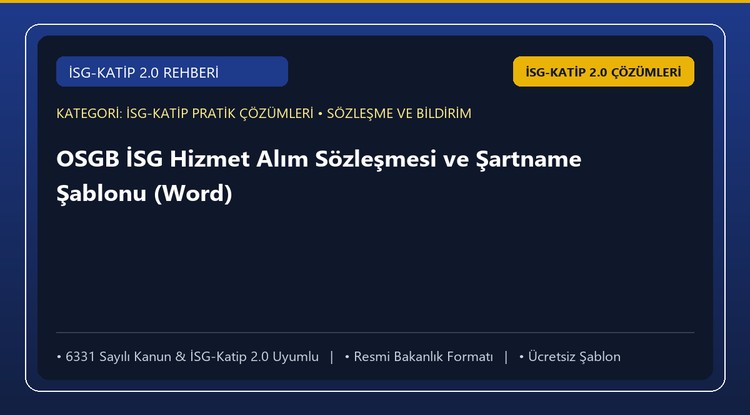 OSGB İSG Hizmet Alım Sözleşmesi ve Şartname Şablonu (Word)
