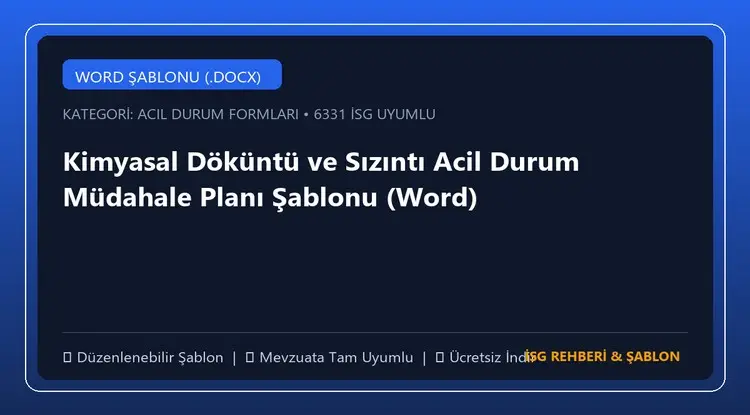 Kimyasal Döküntü ve Sızıntı Acil Durum Müdahale Planı Şablonu (Word)