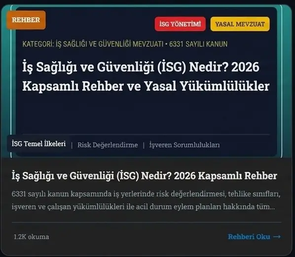 İş Sağlığı ve Güvenliği (İSG) Nedir? 2026 Kapsamlı Rehber