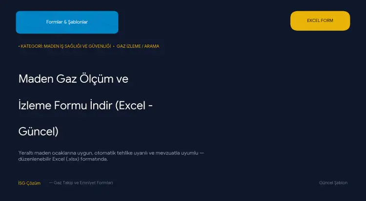 Yeraltı Maden Ocaklarında Gaz Ölçüm ve İzleme Takip Formu (Excel)