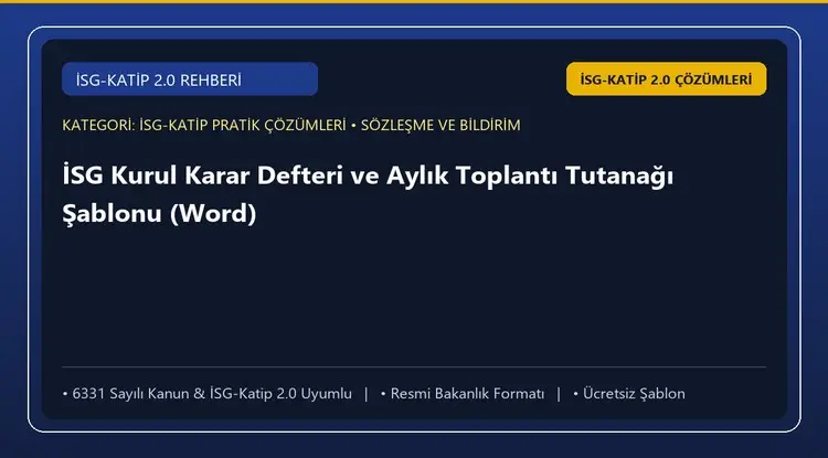 İSG Kurul Karar Defteri ve Aylık Toplantı Tutanağı Şablonu (Word)