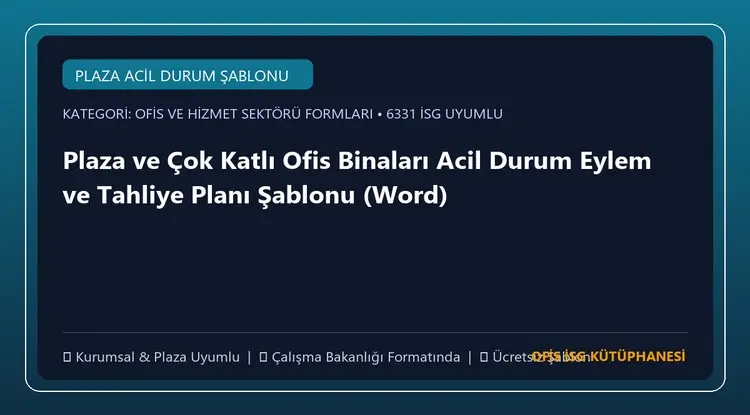Plaza ve Çok Katlı Ofis Binaları Acil Durum Eylem ve Tahliye Planı Şablonu (Word)